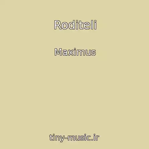 کاور آهنگ Roditeli از Maximus