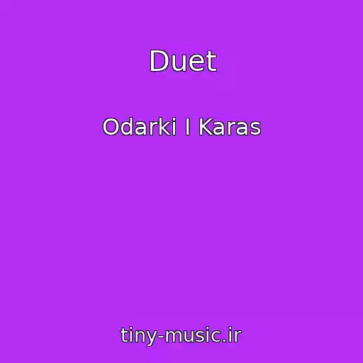 کاور آهنگ Duet از Odarki I Karas