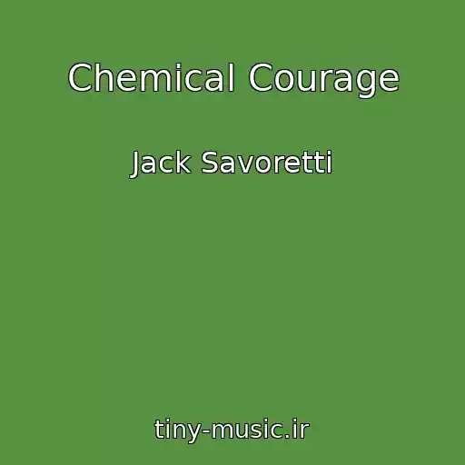 کاور آهنگ Chemical Courage از Jack Savoretti