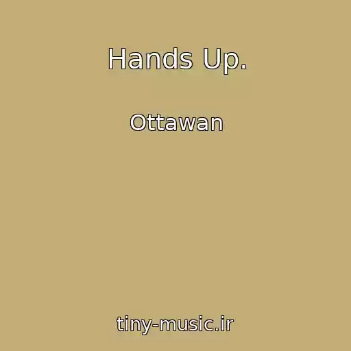 کاور آهنگ Hands Up. از Ottawan