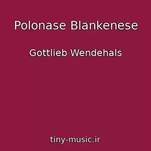 کاور آهنگ Polonase Blankenese از Gottlieb Wendehals