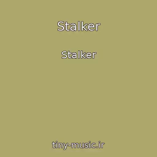کاور آهنگ Stalker از Stalker