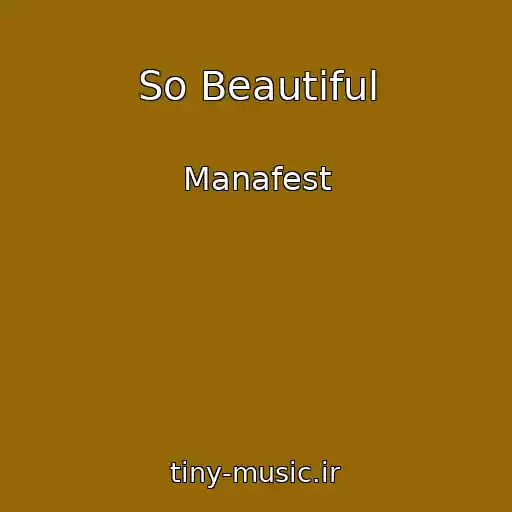 کاور آهنگ So Beautiful از Manafest