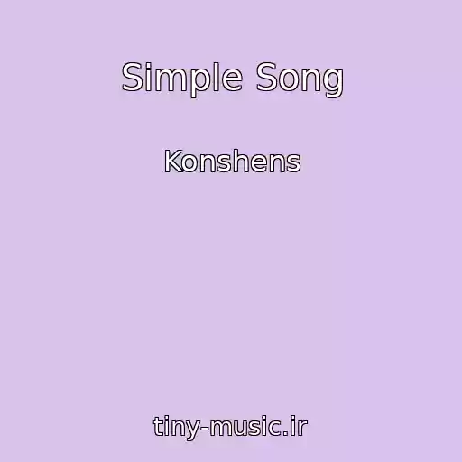 کاور آهنگ Simple Song از Konshens