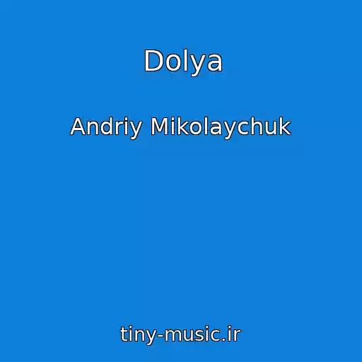 کاور آهنگ Dolya از Andrіy Mikolaychuk
