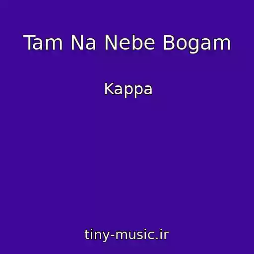 کاور آهنگ Tam Na Nebe Bogam از Kappa