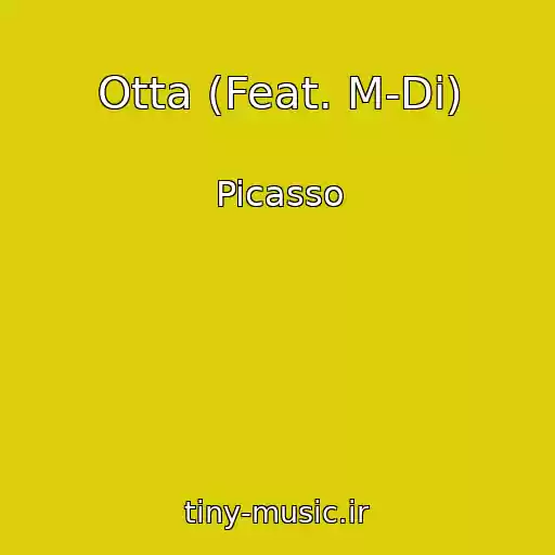 کاور آهنگ Otta (Feat. M-Di) از Picasso