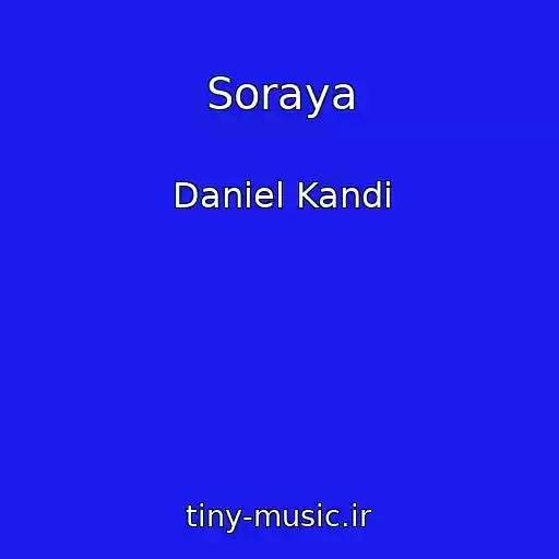 کاور آهنگ Soraya از Daniel Kandi