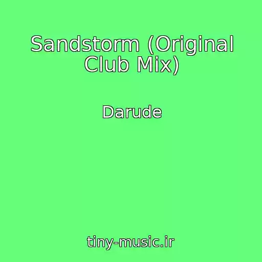 کاور آهنگ Sandstorm (Original Club Mix) از Darude