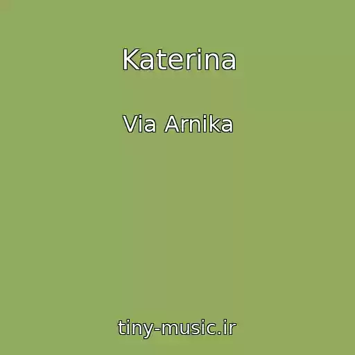 کاور آهنگ Katerina از Via Arnika
