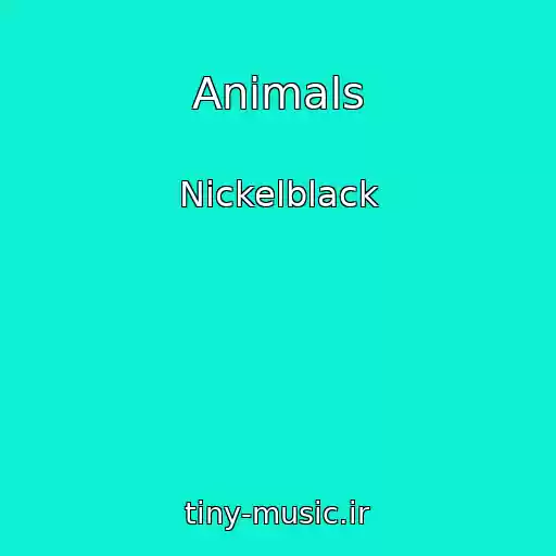 کاور آهنگ Animals از Nickelblack