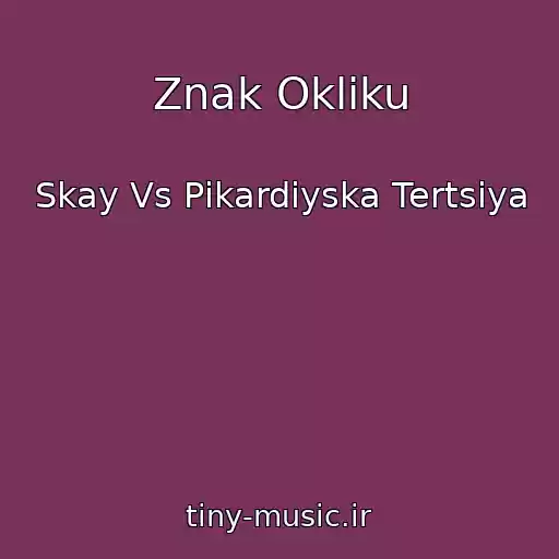 کاور آهنگ Znak Okliku از Skay Vs Pіkardіyska Tertsіya