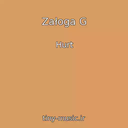 کاور آهنگ Załoga G از Hurt