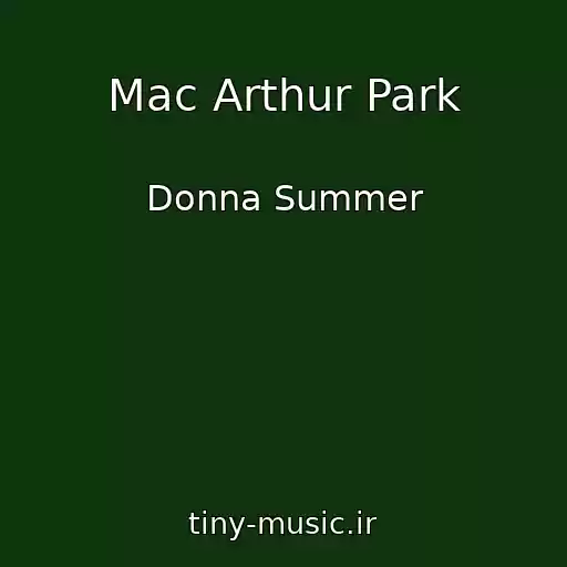 کاور آهنگ Mac Arthur Park از Donna Summer
