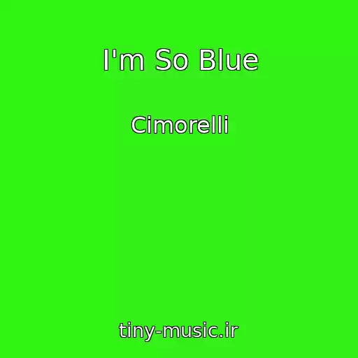 کاور آهنگ I'm So Blue از Cimorelli