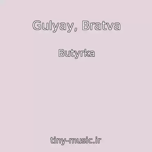 کاور آهنگ Gulyay, Bratva از Butyrka