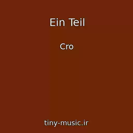 کاور آهنگ Ein Teil از Cro