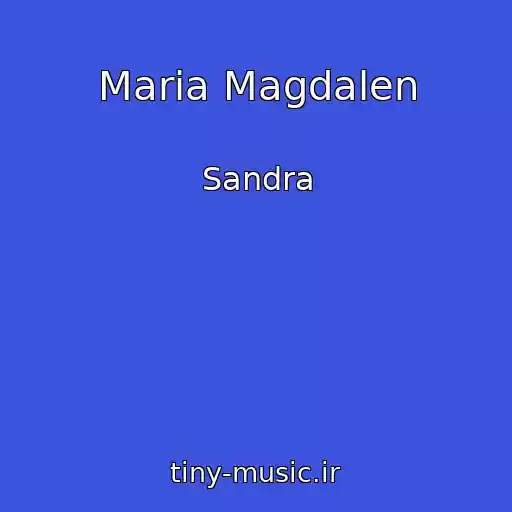 کاور آهنگ Maria Magdalen از Sandra