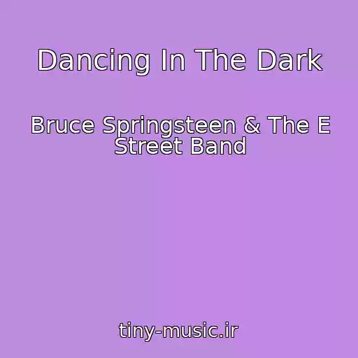 کاور آهنگ Dancing In The Dark از Bruce Springsteen & The E Street Band