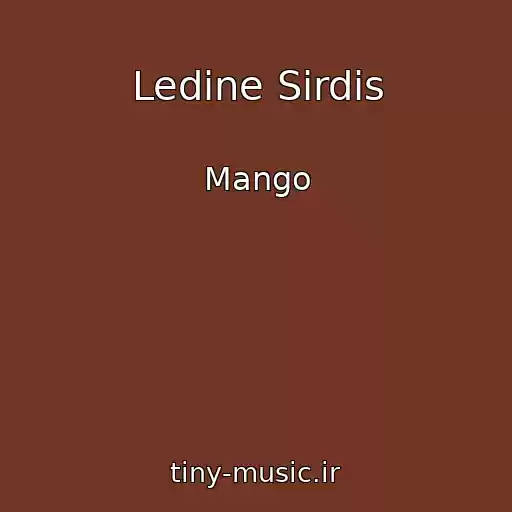 کاور آهنگ Ledine Sirdis از Mango