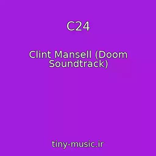 کاور آهنگ C24 از Clint Mansell (Doom Soundtrack)