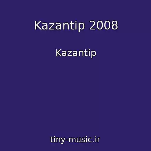 کاور آهنگ Kazantip 2008 از Kazantip
