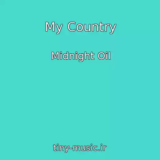 کاور آهنگ My Country از Midnight Oil