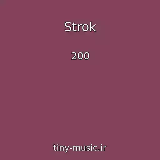 کاور آهنگ Strok از 200