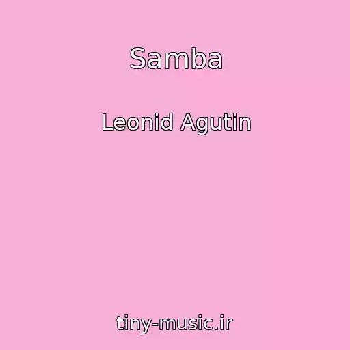 کاور آهنگ Samba از Leonid Agutin