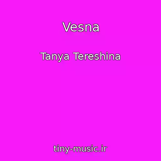 کاور آهنگ Vesna از Tanya Tereshina