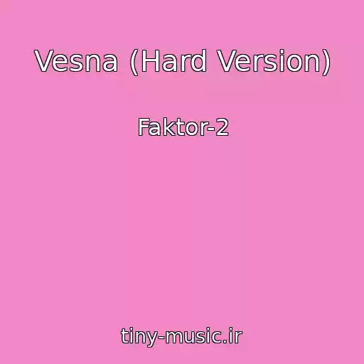 کاور آهنگ Vesna (Hard Version) از Faktor-2