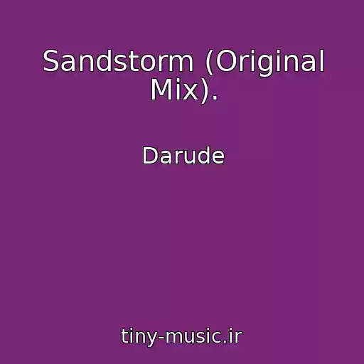 کاور آهنگ Sandstorm (Original Mix). از Darude