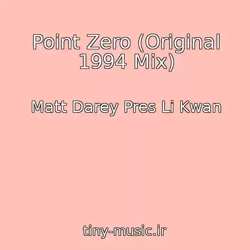 کاور آهنگ Point Zero (Original 1994 Mix) از Matt Darey Pres Li Kwan