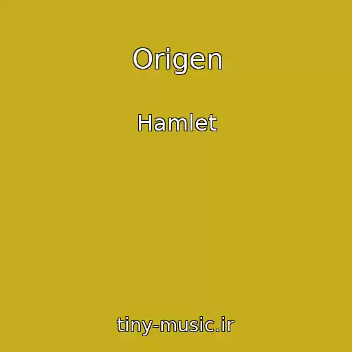 کاور آهنگ Origen از Hamlet