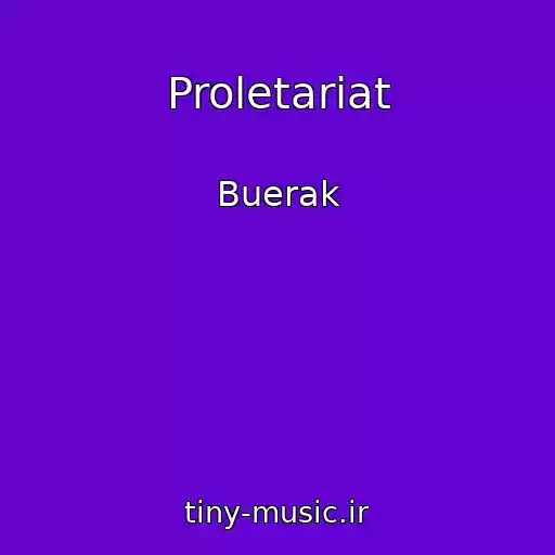 کاور آهنگ Proletariat از Buerak