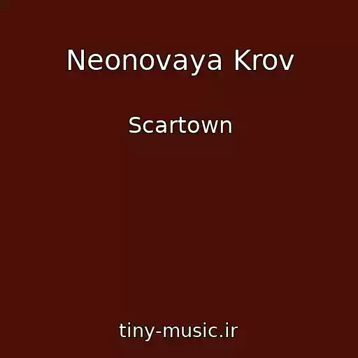 کاور آهنگ Neonovaya Krov از Scartown