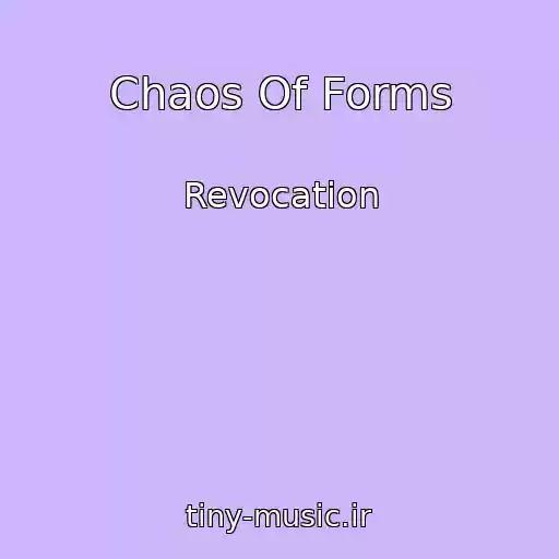 کاور آهنگ Chaos Of Forms از Revocation