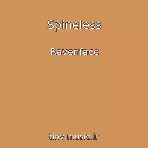 کاور آهنگ Spineless از Ravenface