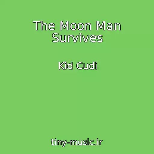 کاور آهنگ The Moon Man Survives از Kid Cudi