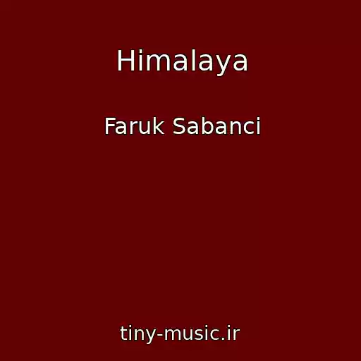 کاور آهنگ Himalaya از Faruk Sabanci