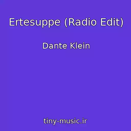 کاور آهنگ Ertesuppe (Radio Edit) از Dante Klein
