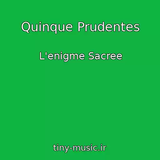 کاور آهنگ Quinque Prudentes از L'enigme Sacree