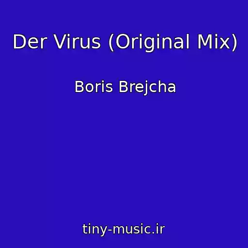 کاور آهنگ Der Virus (Original Mix) از Boris Brejcha