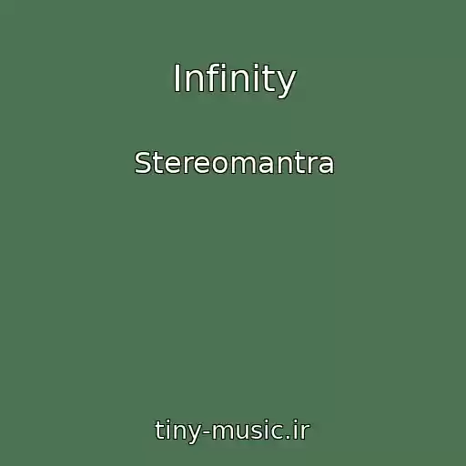 کاور آهنگ Infinity از Stereomantra