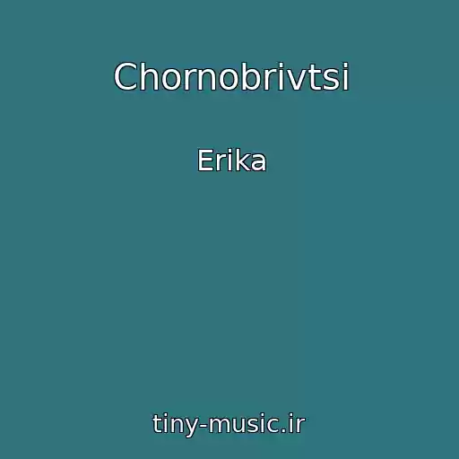 کاور آهنگ Chornobrivtsі از Erіka