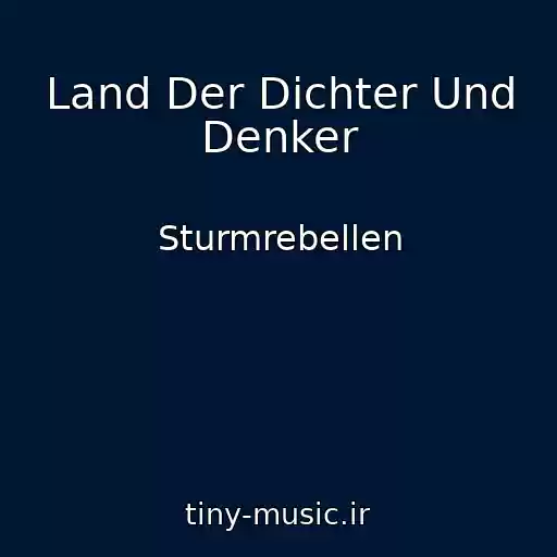 کاور آهنگ Land Der Dichter Und Denker از Sturmrebellen