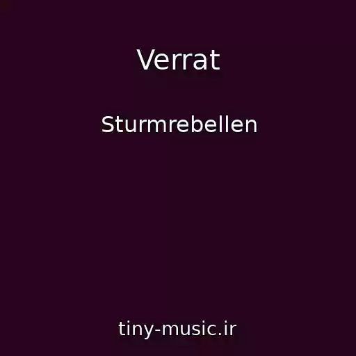 کاور آهنگ Verrat از Sturmrebellen