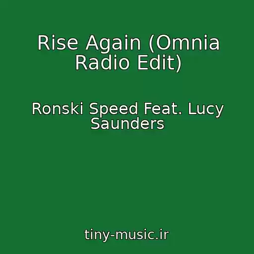 کاور آهنگ Rise Again (Omnia Radio Edit) از Ronski Speed Feat. Lucy Saunders