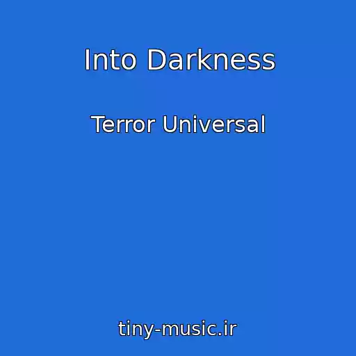 کاور آهنگ Into Darkness از Terror Universal
