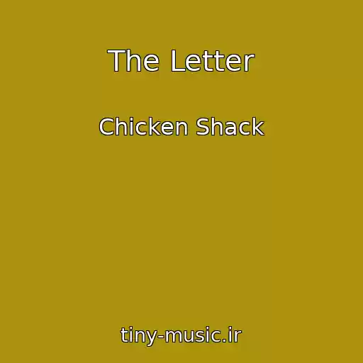 کاور آهنگ The Letter از Chicken Shack